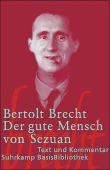 Der gute mensch von - gute, sezuan