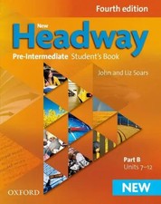 New Headway: Pre-Intermediate: Student's Book B | Broschüre | Englisch | 2012