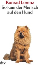 So kam der Mensch auf den Hund
