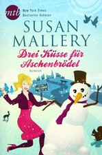 SUSAN MALLERY - Drei Küsse