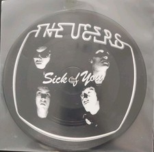 The Users Sick of You Single 7" inch Picture Vinyl