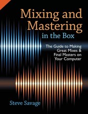 Mixing and Mastering in the Box Steve Savage Taschenbuch Kartoniert / Broschiert