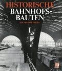 Historische bahnhofsbauten - historische,