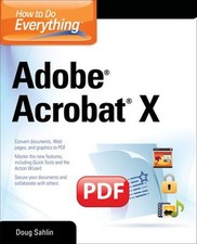 How To Do Everything Adobe Acrobat X Taschenbuch Doug Sahlin