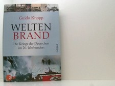 Weltenbrand: Die Kriege der