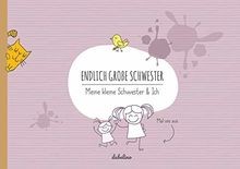 Endlich große schwester - große,
