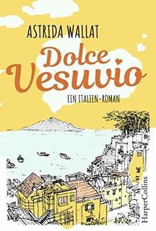Dolce vesuvio ein - dolce, vesuvio.
