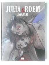 Enki Bilal Julia & Roem Egmont