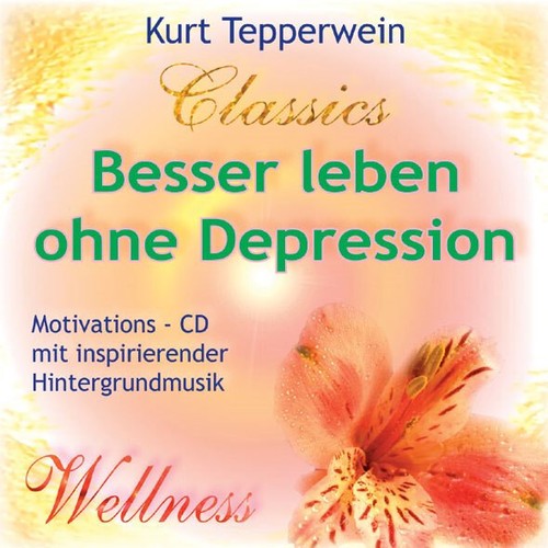 Besser leben ohne depression - leben,