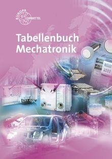 Tabellenbuch mechatronik - tabellenbuch,