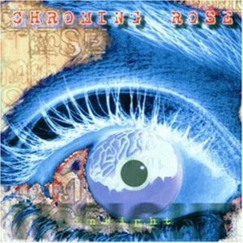 Chroming rose insight cd neu - rose,