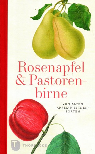 Rosenapfel pastorenbirne - rosenapfel, &