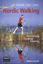 Das ist Nordic Walking: Ausrüstung, Technik, Traini... | Buch | Zustand sehr gut