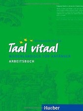 Taal vitaal: Niederländisch für Anfänger / Arbeitsbuch  ... | Buch | Zustand gut