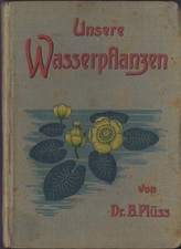 Unsere Wasserpflanzen Dr B