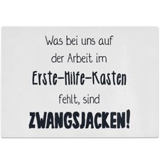 Was bei uns auf Arbeit im Erste-Hilfe-Kasten fehlt sind Zwangsjacken 10601006904