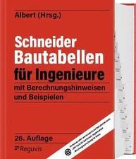 Schneider - Bautabellen für Ingenieure | Andrej Albert | Buch | 1900 S. | 2024
