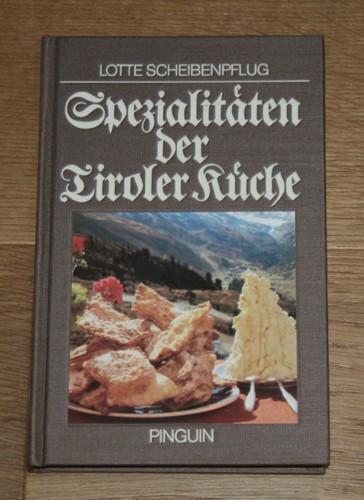 Spezialitäten der tiroler - spezialitäten,