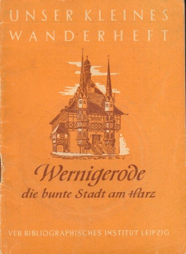 Wanderheft wernigerode die - wanderheft,, wernigerode,