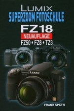 LUMIX Superzoom Fotoschule FZ
