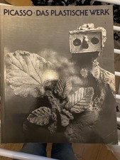 Picasso - das plastische Werk : Werkverzeichnis der Skulpturen. Werner Spies; in