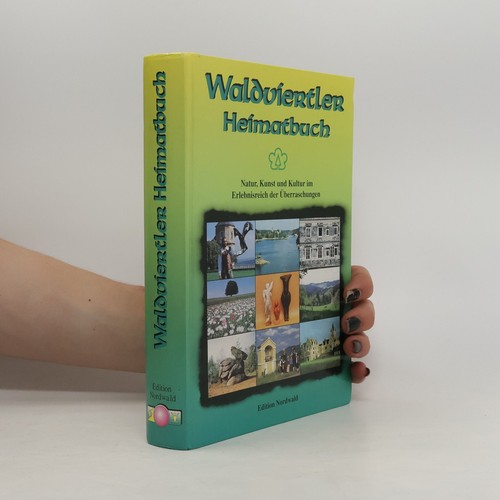 Waldviertler heimatbuch natur - heimatbuch.,