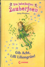 Gib Acht, Lilli Liliengrün