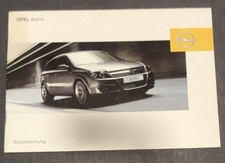 GM Opel Astra H 2005 Bedienungsanleitung Anleitung Wartung Service Papiere Heft