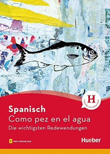 Spanisch como pez en el - spanisch,