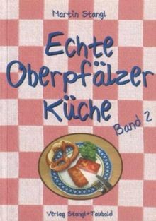 Echte oberpfälzer küche - echte,