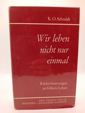 Wir leben nicht nur einmal