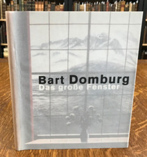 2001 Bart Domburg: Das groBe