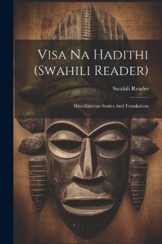 Swahili reader visa hadithi - swahili,