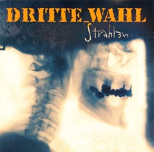 Dritte Wahl  - Strahlen | CD