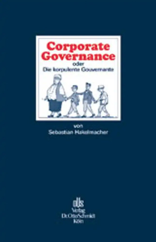 Corporate governance oder die - governance,