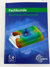 Fachkunde Kunststofftechnik