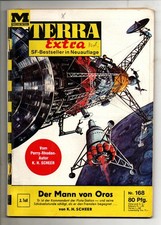 Terra Extra SF 168 Der Mann von Oros/2 *1967 K.H. Scheer  Z3