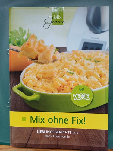 Mix ohne fix - mix, fix!