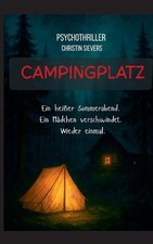 Campingplatz: Ein heisser