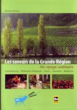 Les Saveurs de la Grande Region - un Voyage Culinaire