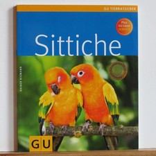 Rainer Niemann: Sittiche - GU Tierratgeber  - wie neu