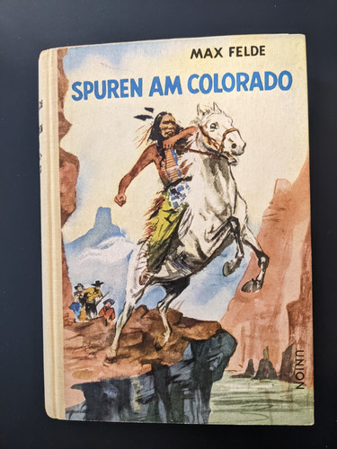 Spuren colorado max felde - spuren,