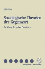 Soziologische Theorien der Gegenwart