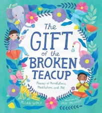 The Gift of the Broken Teacup