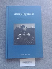 2005 (agenda). Fleiss, Marcel (Photographies) und Jean-Jaques Lebel (Texte):