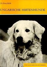 Ungarische Hirtenhunde von Mohr, Erna | Buch | Zustand gut