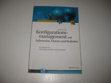 Konfigurationsmanagement mit Subversion, Maven und Redmine von Gunther Popp 2009