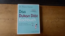 +++ Das Dukan Diät Kochbuch - 200 leckere Rezepte zur Diät +