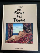 Loustal Die Farbe des Traums Loustal Schreiber & Leser vergriffen
