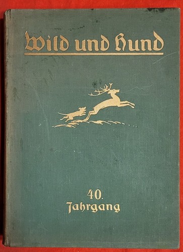 Wild und hund - und, 1934